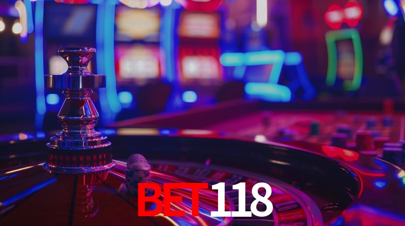 Explore as vantagens do BET118: serviço profissional e confiabilidade